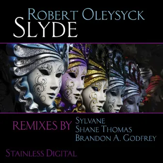 Slyde by Robert Oleysyck