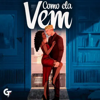 Como Ela Vem by GV