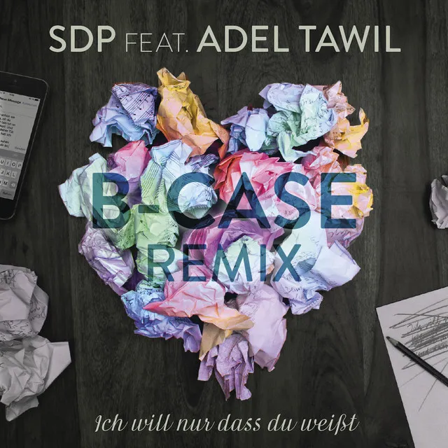 Ich will nur dass du weißt - B-Case Remix