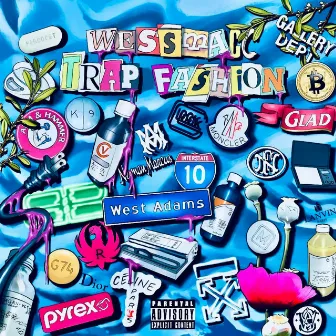 Trap Fashion by WessMacc