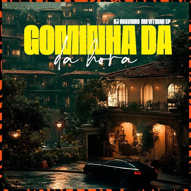 Gominha Dahora