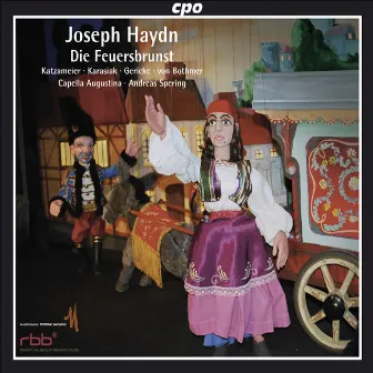 Haydn, F.J.: Feuersbrunst (Die) [Opera] by Andreas Spering