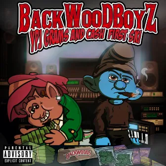 BackWood Boyz by Cash First Ski