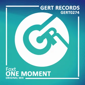 One Moment by Foxt