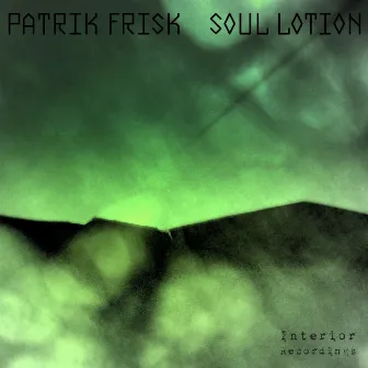 Soul Lotion by Patrik Frisk