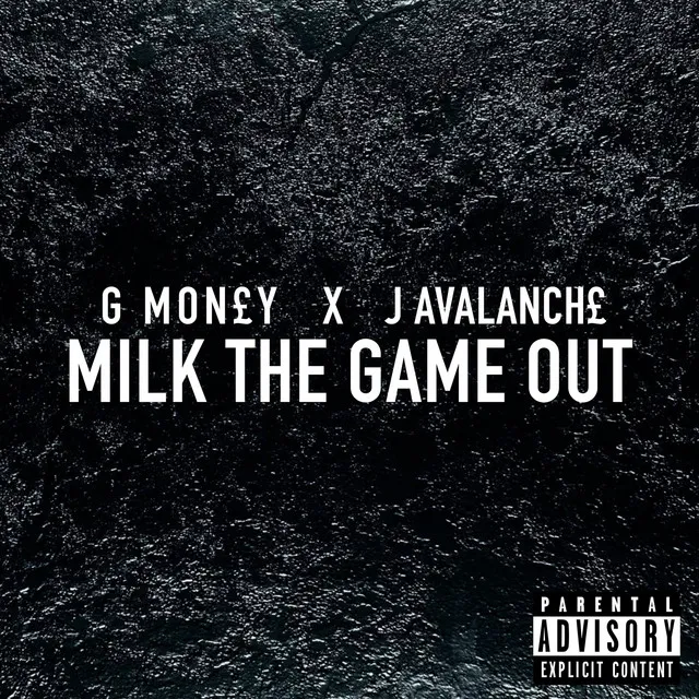 Milk the Game Out