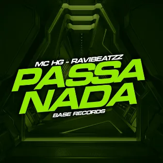 Passa Nada by MC HG