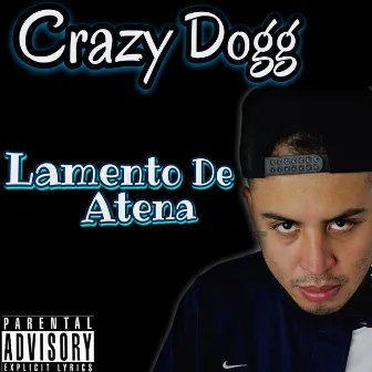 Lamento de Atena by Crazy Dogg