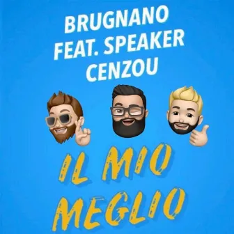 Il mio meglio by Brugnano