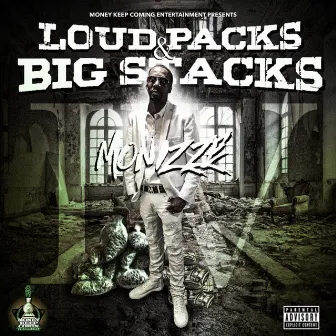 Loudpacks and Bigstacks, Vol. 4 by Monizze