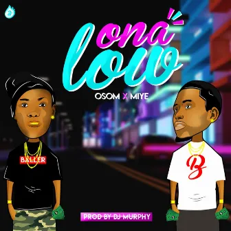 Ona Low by Osom