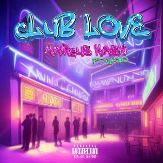 Club Love by Marcus Kash