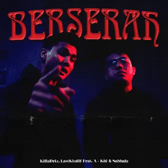 Berserah by Killa Driz