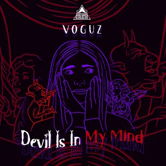 Devil Is in My Mind by Voguz