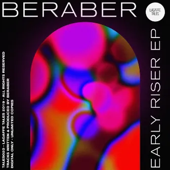 Early Riser - EP by Beraber