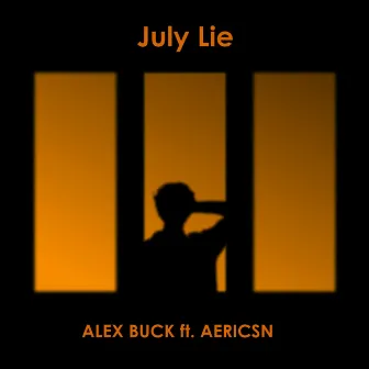 July Lie by Alex Buck