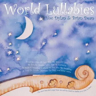 World Lullabies by Vov Dylan