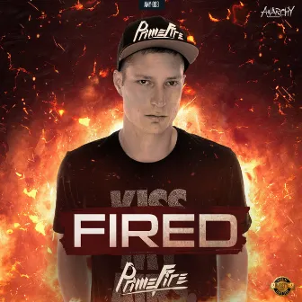 Fired by Primefire