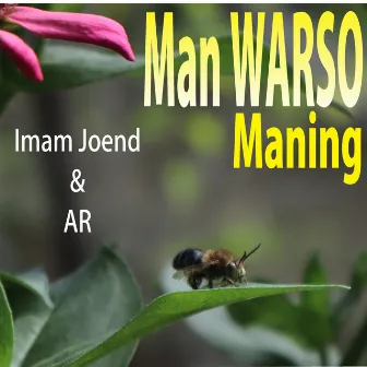 Man Warso Maning by AR