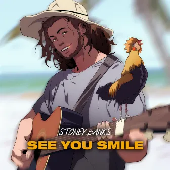 See You Smile by Stoney Banks