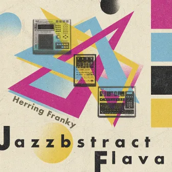 Jazzbstract Flava by Herring Franky