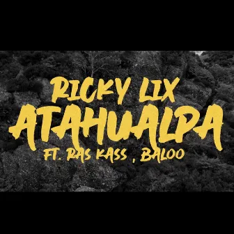 Atahualpa by Ricky Lix