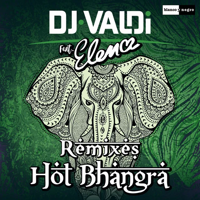 Hot Bhangra - Latino Remix