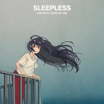 Sleepless by ONL