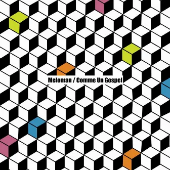 Comme un gospel by Meloman