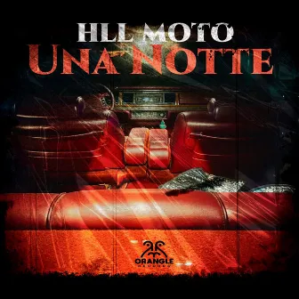 Una Notte by Hll Moto