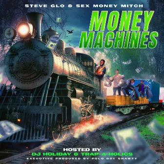 Money Machines by Steve Glo