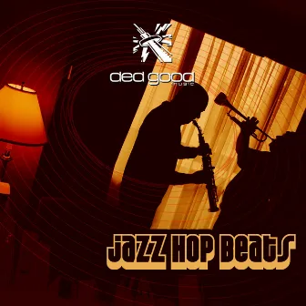 Jazz Hop Beats by Geoffrey Wilkinson