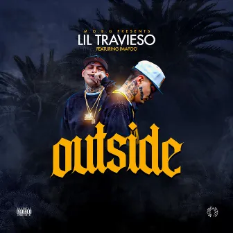 Outside by Lil Travieso