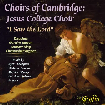 Choirs of Cambridge: Jesus College Choir - Latin Anthems by Choir of Jesus College, Cambridge