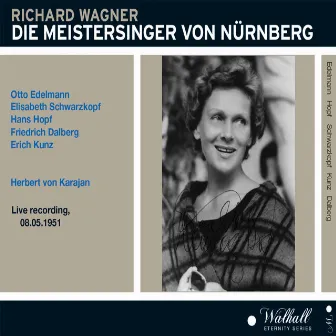 Die Meistersinger von Nürnberg the Broadcast Recording 05.08.1951 new HD Mastering in 2022 by Otto Edelmann