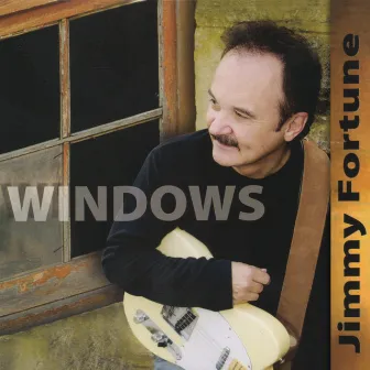 Windows by Jimmy Fortune