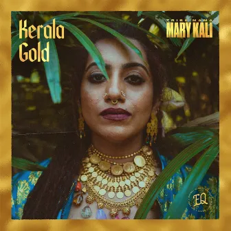 Kerala Gold by Tribemama Marykali