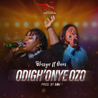 Odigh'onye Ozo by Blessyn