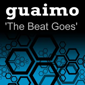 The Beat Goes by Guaimo