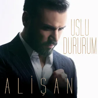 Uslu Dururum by Unknown Artist