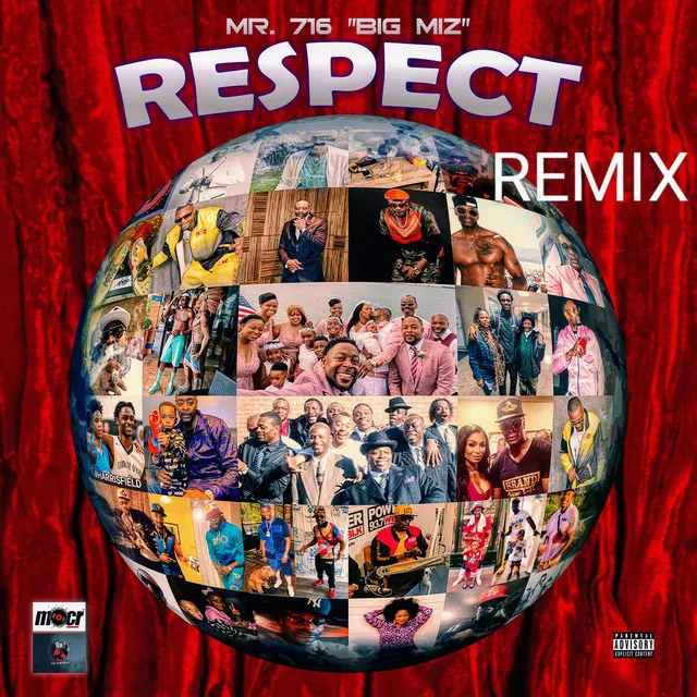 RESPECT - 716 REMIX VERSION