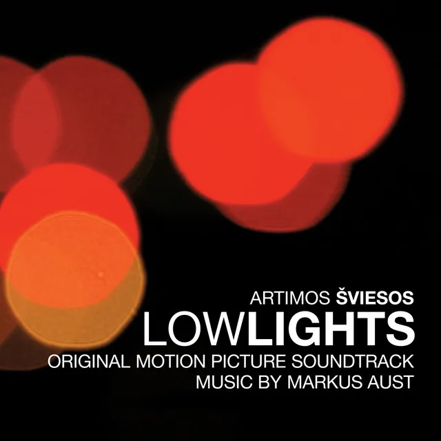 Lowlights (Artimos Sviesos)