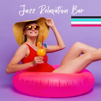 Jazz Relaxation Bar: Pleasure for Your Soul, Relaxing Instrumental Music by French Piano Jazz Music Oasis