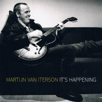 It's Happening by Martijn van Iterson