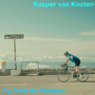 Au fond du Ventoux by Kasper van Kooten