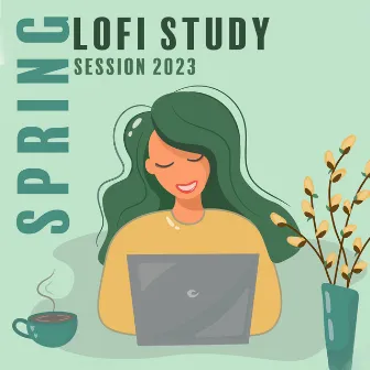 Spring Lofi Study Session 2023 by lofi student