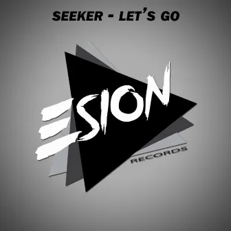 Let's Go by Seeker