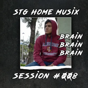 Home Musix Session, Vol. 8 by Brain