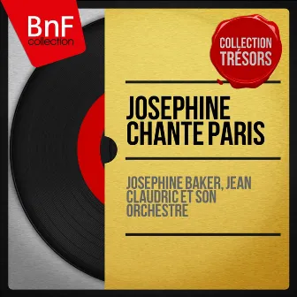 Joséphine chante Paris (Live, Mono Version) by Jean Claudric et son orchestre