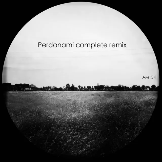 Perdonami - Francesco Passantino Remix